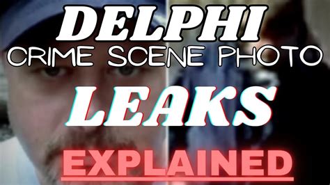 delphi leaked documents|The Murder Sheet: Leaked Crime Scene Photos :。